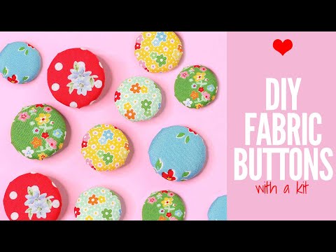 How to Make Fabric Buttons with a Kit
