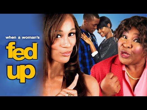 When a Woman's Fed Up | Hilarious Comedy Starring Jason Weaver, Tyrin Turner, Paula Jai Parker Da