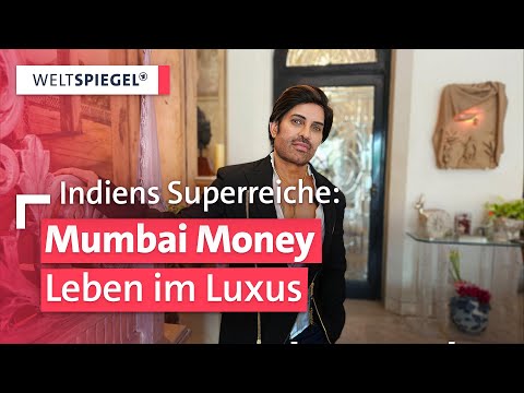 Die neuen Maharadschas: Indiens Superreiche | Weltspiegel Doku | Teil 1