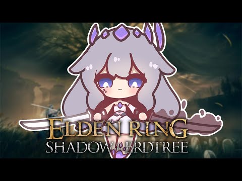 【ELDEN RING: SHADOW OF THE ERDTREE DLC - #7】YOUR FEARS MADE ROCK. (Motivated Run)