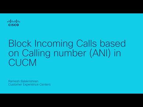 Block Incoming Calls based on Calling number (ANI) in CUCM