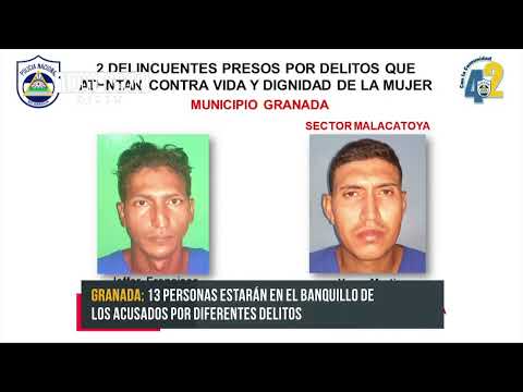 Operativos policiales en Granada dejan a 13 sujetos detenido por diferentes delitos - Nicaragua