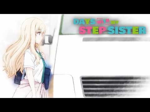 Truck-Kun Strikes Again | Days with My Stepsister