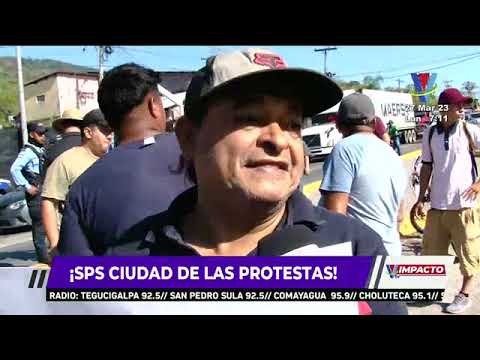 Grandes protestas en San Pedro Sula