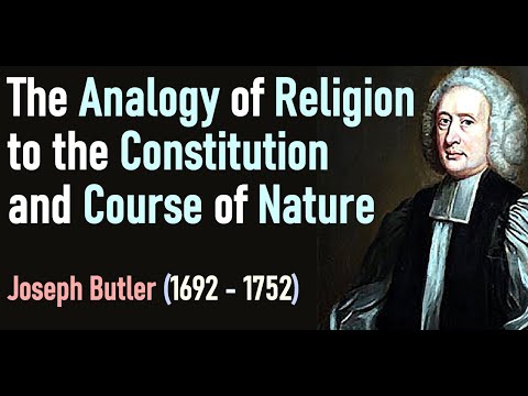 The Analogy of Religion to the Constitution and Course of Nature - Joseph Butler (1692 - 1752)