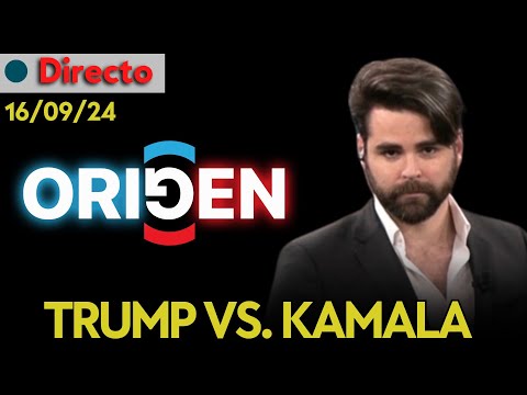 DIRECTO | TRUMP VS. KAMALA: ¿CAMBIO OCCIDENTAL DE PARADIGMA O CONTINUISMO? ORIGEN CON RUBÉN GISBERT