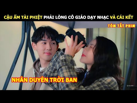 [Review Phim] Cậu Ấm Nhà Tài Phiệt Phải Lòng Cô Giáo Dạy Nhạc Và Cái Kết | Review Phim Hay