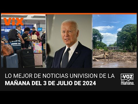 Lo mejor de Noticias Univision de la mañana | miércoles 3 de julio de 2024
