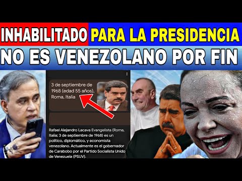 NUEVO CANDIDATO SUSTITUTO DE MADURO INHABILITADO NO ES VENEZOLANO-NOTICIAS DE VENEZUELA ULTIMA HORA