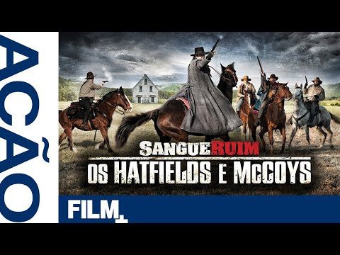 Hatfields & McCoys: Sangue Ruim // Filme Completo Dublado // Ação/Drama // Film Plus