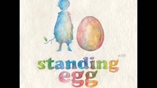 Standing Egg - Kiss