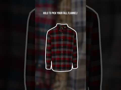 Hold and see! What flannel did you get?