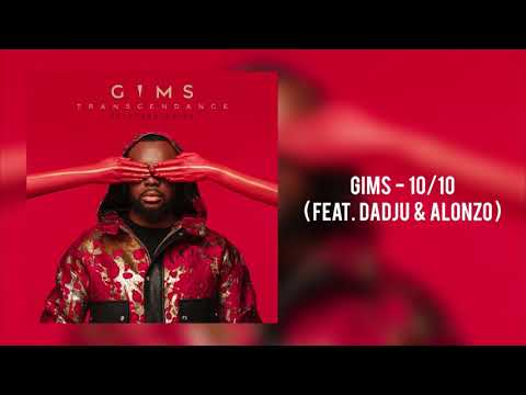 Maître Gims - 10/10 ft Dadju & Alonzo