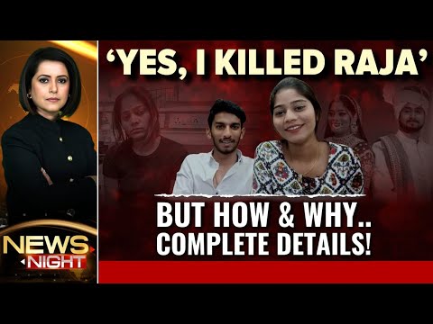 Meghalaya Murder Latest News | Sonam Confesses, But How And Why