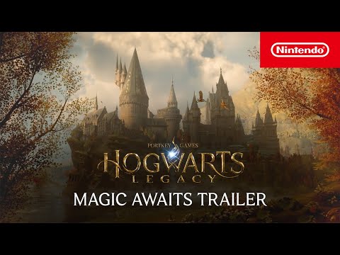 Hogwarts Legacy – Magic Awaits Trailer - Nintendo Switch