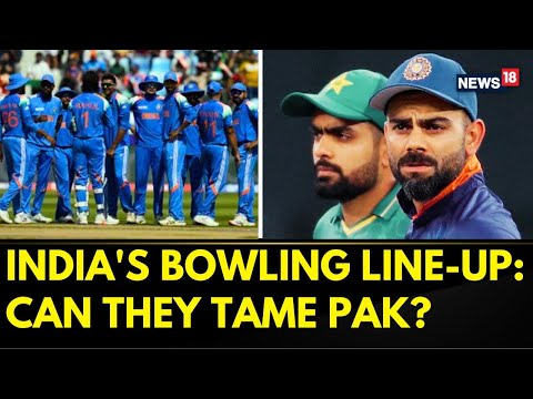 IND vs PAK: Expert Analysis on India's Bowling Line-up, Strategy | India vs Pakistan | Cricket Match