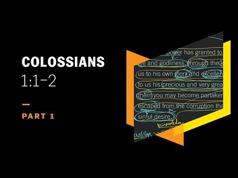 A Persecutor of Christians Was Made an Apostle: Colossians 1:1–2, Part 1