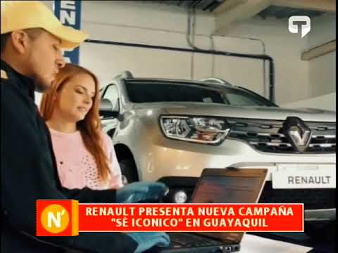 Renault presenta nueva campaña Sé icónico en Guayaquil