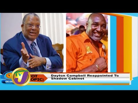 TVJ Smile Jamaica: Dayton Campbell Reappointed to Shadow Cabinet - January 8 2020