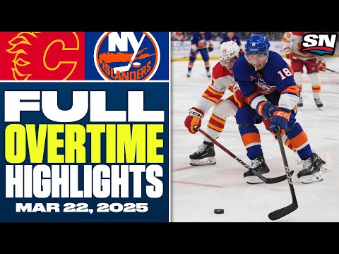Calgary Flames at New York Islanders | FULL Overtime Highlights - March 22, 2025
