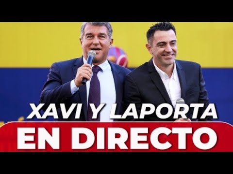 XAVI HERNÁNDEZ y LAPORTA, EN DIRECTO | XAVI SE QUEDA