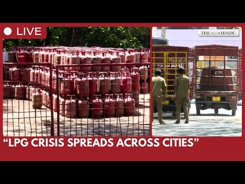 LPG crisis hits Delhi, Bengaluru and Chandigarh as cylinder bookings and supply are disrupted
