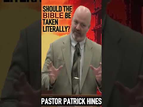 Should the Bible be Taken Literally - Pastor Patrick Hines Reformed Christian Lecture #shorts #faith