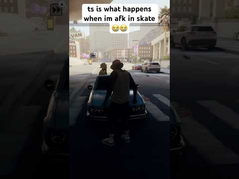 normal day in skate😭😭#skate4