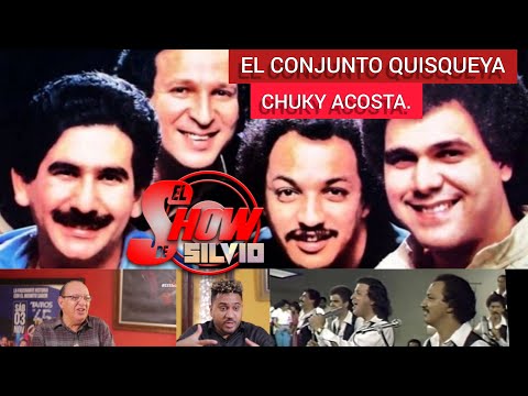 CHUKY ACOSTA DEL CONJUNTO QUISQUEYA. ENTREVISTA HISTÓRICA. EL SHOW DE SILVIO