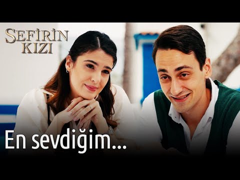 En Sevdiğim... | Sefirin Kızı