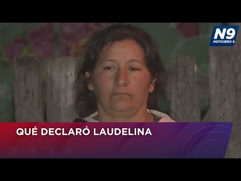 QUÉ DECLARÓ LAUDELINA - NOTICIERO 9