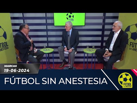 FÚTBOL SIN ANESTESIA 19-06-24