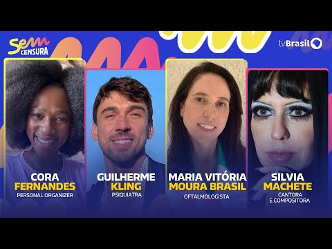 🔴 SEM CENSURA RECEBE CORA FERNANDES, GUILHERME KLING, MARIA VITÓRIA MOURA BRASIL E SILVIA MACHETE