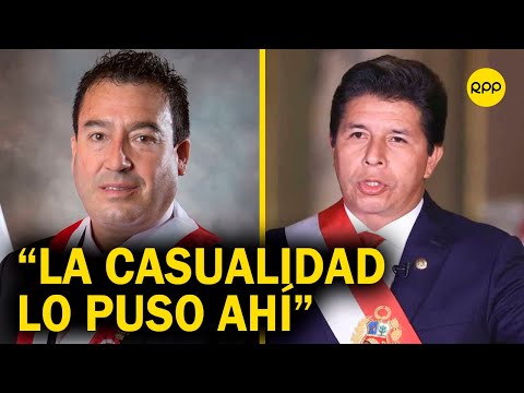 Edwin Martínez Talavera: Pedro Castillo está sentado en Palacio porque la casualidad lo puso ahí
