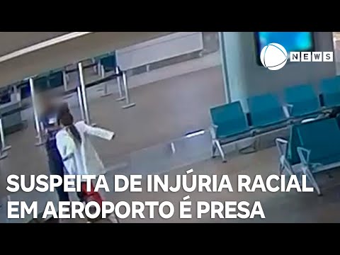 Mulher é presa em aeroporto suspeita de injúria racial