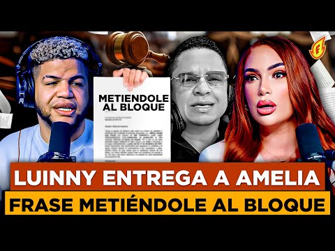 LUINNY ENTREGA A AMELIA ALCANTARA LA FRASE METIÉNDOLE AL BLOQUE “PUEDES CEDERLA A ROBERT SÁNCHEZ”