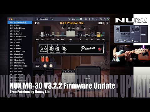 NUX MG-30 Free Patches by @Jimmy Lin (Guitarist from Taiwan)  - Firmware V3