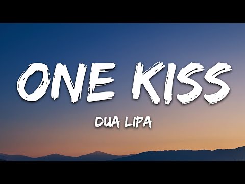 Calvin Harris, Dua Lipa - One Kiss (Lyrics)