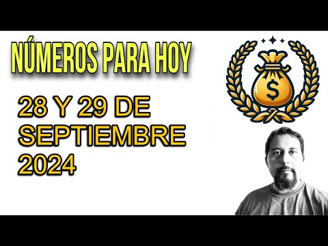 Números para hoy 28 y 29 de septiembre 2024