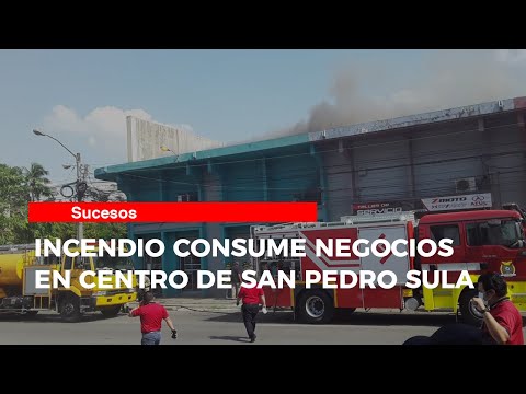 Incendio consume negocios en barrio Paz Barahona de San Pedro Sula