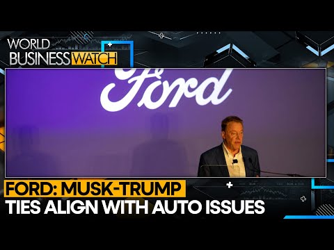 Ford Sees No Threat From Musk-Trump Ties | World Business Watch | WION