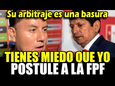 Richard Acuña destruy3 a Lozano por mal arbitraje: tienes miedo de q postule a la FPF