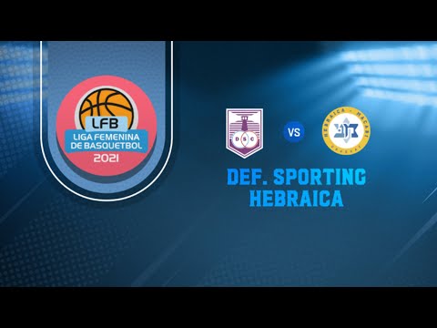 Finales - Copa Oro - Defensor Sp. vs Hebraica Macabi - LFB 2021