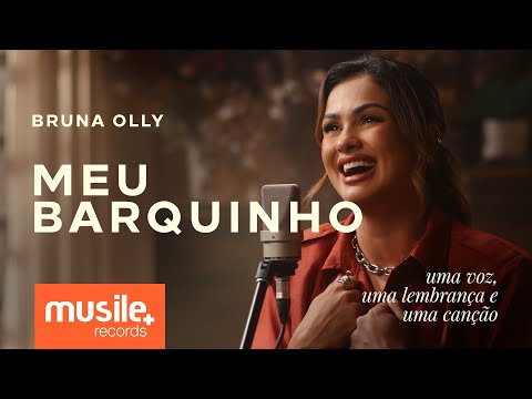 Bruna Olly – Meu Barquinho – Acústico | Clipe Oficial