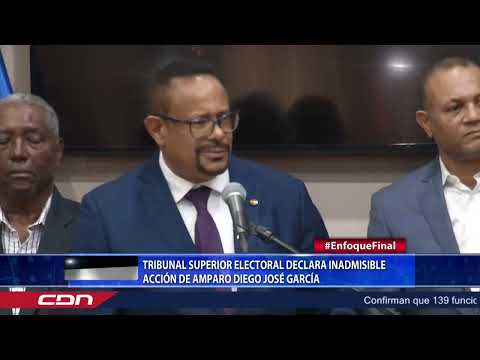 Tribunal Superior Electoral declara inadmisible acción de amparo Diego José García