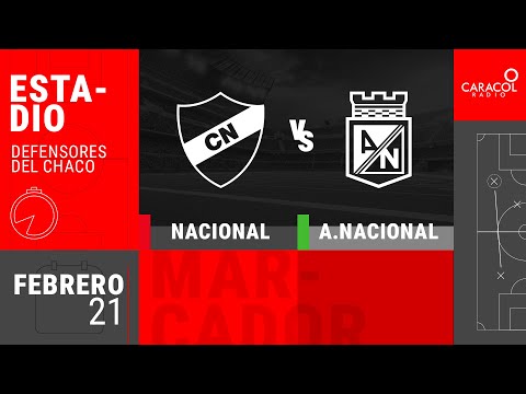 EN VIVO | Nacional (PAR) vs Nacional (COL) - Copa Libertadores por el Fenómeno del Fútbol