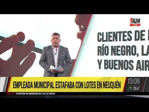 Empleada municipal estafaba con lotes en Neuquén