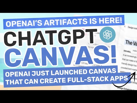 ChatGPT Canvas : OpenAI JUST Dropped CANVAS which can CREATE Full-Stack Apps! (Artifacts Feature!)