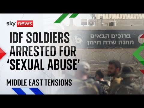 Nine Israeli soldiers arrested for 'sexual abuse' of a Palestinian detainee