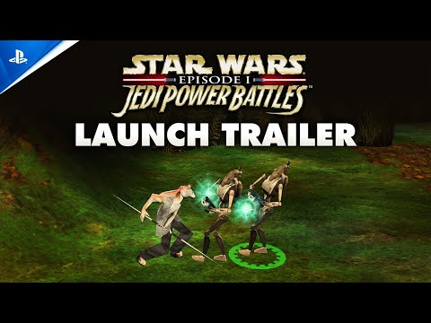 Star Wars: Episode I: Jedi Power Battles  - Launch Trailer | PS5 & PS4 Games